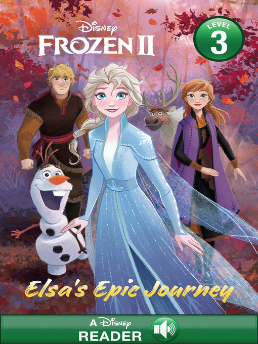 Title details for Elsa's Epic Journey by Disney Books - Available